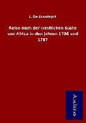 Reise nach der westlichen Küste von Africa in den Jahren 1786 und 1787