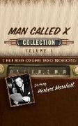 The Man Called X, Collection 1