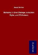 Berkeley´s Drei Dialoge zwischen Hylas und Philonous