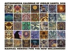 2018 Autonomedia Calendar Of Jubilee Saints