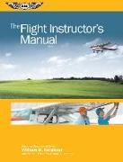 The Flight Instructor's Manual