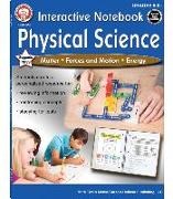 Interactive Notebook: Physical Science, Grades 5 - 8