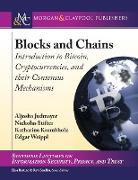 Blocks and Chains: Introduction to Bitcoin, Cryptocurrencies, and Their Consensus Mechanisms