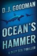 Ocean's Hammer: A Deep Sea Thriller