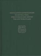 Miscellaneous Investigations in Central Tikal--Structures in and Around the Lost World Plaza