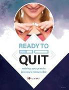 Ready to Quit: Making Your Plan to Be a Nonsmoker (216b)