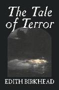 The Tale of Terror by Edith Birkhead, Travel, Literary Criticism