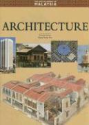 Encyclopedia of Malaysia V05: Architecture