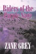 Riders of the Purple Sage by Zane Grey, Fiction, Westerns