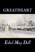 Greatheart by Ethel May Dell, Fiction, Action & Adventure, War & Military