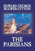 The Parisians by Edward George Lytton Bulwer-Lytton, Fiction