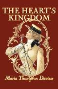 The Heart's Kingdom by Maria Thompson Daviess, Fiction, Classics, Literary
