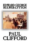 Paul Clifford by Edward George Lytton Bulwer-Lytton, Fiction