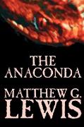The Anaconda by Matthew G. Lewis, Fiction, Horror