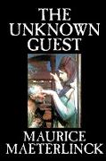 The Unknown Guest by Maurice Maeterlinck, Supernatural, Ghost