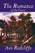 The Romance of the Forest by Ann Radcliffe, Fiction, Fantasy