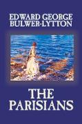 The Parisians by Edward George Lytton Bulwer-Lytton, Fiction