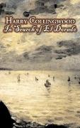In Search of El Dorado by Harry Collingwood, Fiction, Action & Adventure