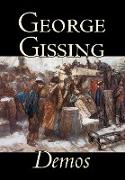 Demos by George Gissing, Fiction, Literary