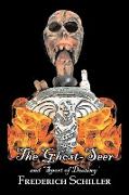 'The Ghost-Seer' and 'Sport of Destiny' by Friedrich Schiller, Fiction, Fantasy, Classics, Horror