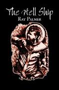 The Hell Ship by Roy Palmer, Science Fiction, Fantasy