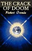 The Crack of Doom by Robert Cromie, Science Fiction, Adventure