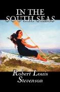 In the South Seas by Robert Louis Stevenson, Fiction, Classics, Action & Adventure