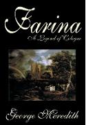 Farina by George Meredith, Fiction, Literary, Romance