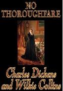 No Thoroughfare by Charles Dickens, Fiction, Classics