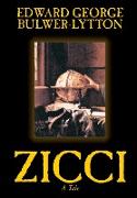 Zicci by Edward George Lytton Bulwer-Lytton, Fiction