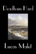 Deadham Hard by Lucas Malet, Fiction, Classics, Literary, Fantasy
