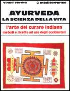 Ayurveda: la scienza della vita