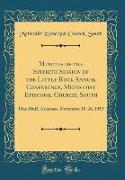 Minutes of the Sixtieth Session of the Little Rock Annual Conference, Methodist Episcopal Church, South