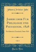 Jahrbücher für Philologie und Paedagogik, 1828, Vol. 6