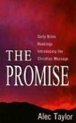 The Promise: Daily Bible Readings Introducing the Christian Message