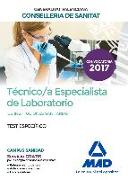 Técnico-a Especialista de Laboratorio de Instituciones Sanitarias, Conselleria de Sanitat de la Generalitat Valenciana. Test específico