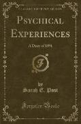 Psychical Experiences