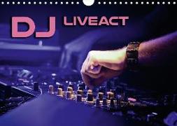 DJ Liveact (Wandkalender 2018 DIN A4 quer)