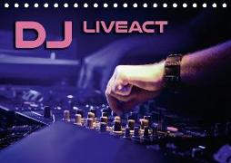 DJ Liveact (Tischkalender 2018 DIN A5 quer)