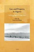 Law and Property in Algeria: Anthropological Perspectives