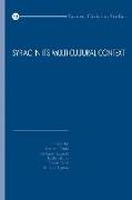 Syriac in Its Multi-Cultural Context: First International Syriac Studies Symposium, Mardin Artuklu University, Institute of Living Languages, 20-22 Ap