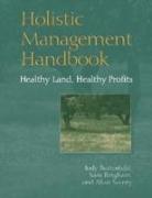 Holistic Management Handbook