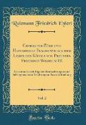 Charakter-Züge und Historische Fragmente aus dem Leben des Königs von Preussen Friedrich Wilhelm III, Vol. 2