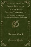 Einige Biblische Geschichten Neuen-Testaments