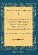 Minutes of the Eighteenth Session of the Virginia Annual Conference of the Methodist Episcopal Church, South
