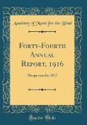 Forty-Fourth Annual Report, 1916
