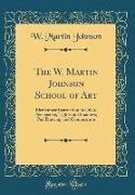 The W. Martin Johnson School of Art