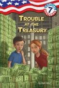 Capital Mysteries #7: Trouble at the Treasury