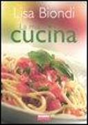 La mia cucina