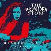 Music The Wonder Stuff Diaries '90 - '91